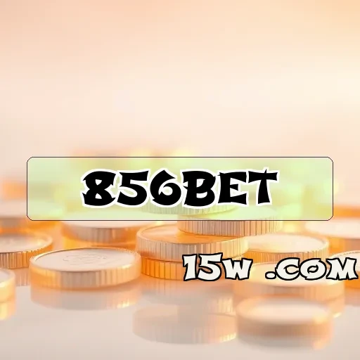 856bet: Jogue com Segurança e Confiança em Cada Aposta